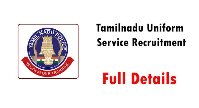 Tamilnadu Uniform Service Recruitment