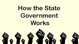 How the State Government Works