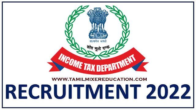 வருமான வரித்துறை Recruitment 2022 - Apply here for Inspector of Income Tax, Tax Assistant, Multi Tasking Staff Posts - 24 Vacancies - Last Date: 02.12.2022