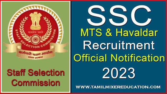 SSC Recruitment 2023 - Apply here for MTS & Havaldar Posts - 11409 Vacancies - Last Date - 17.02.2023