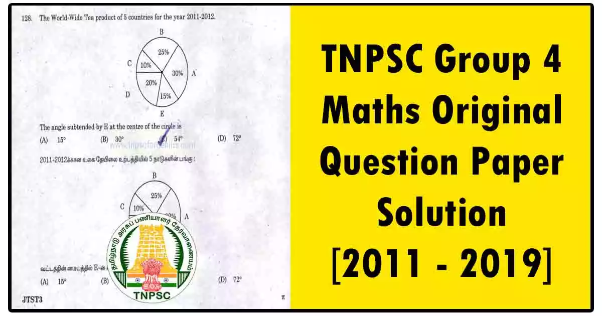 TNPSC Group 4 Maths Original Question Paper Solution [2011 - 2019]