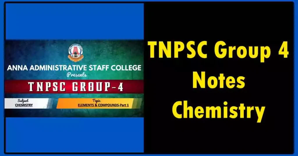 TNPSC Group 4 Notes | Chemistry | AIM TN