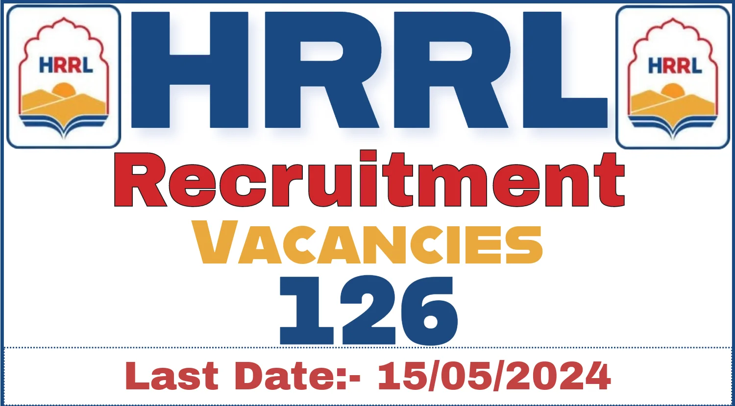 2024ல் HPCL Rajasthan Refinery Limited (HRRL) வேலைவாய்ப்பு: Junior Executive, Senior Engineer, Senior Manager காலி பணியிடங்கள் நிரப்பப்படவுள்ளன - BE, B.Tech, B.Sc, Diploma, M.Sc முடித்தவர்கள் விண்ணப்பிக்கலாம் | ரூ.2,20,000 வரை சம்பளம்