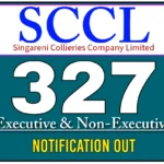 SCCL வேலைவாய்ப்பு: Management Trainee, Junior Mining Engineer Trainee, Assistant Foreman Trainee, Fitter Trainee, Electrician Trainee காலி பணியிடங்கள் நிரப்பப்படவுள்ளன