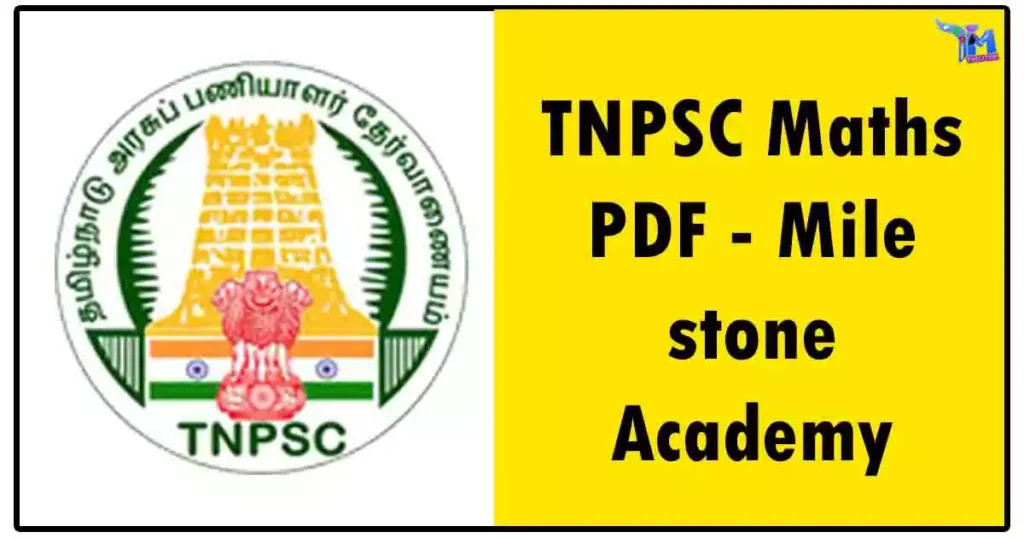 TNPSC Maths PDF - Mile stone Academy