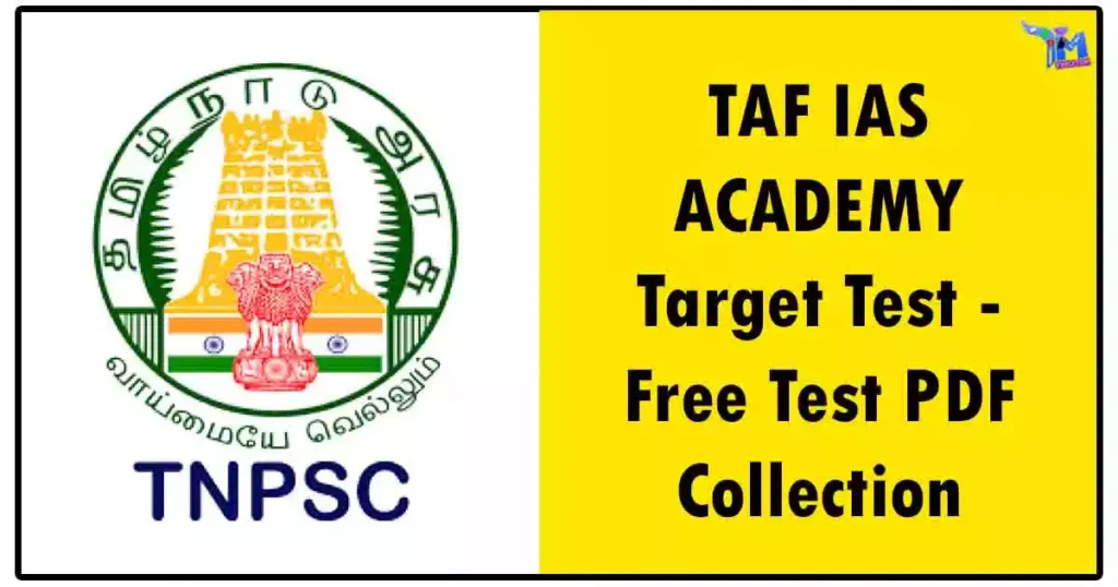 TAF IAS ACADEMY Target Test - Free Test PDF Collection