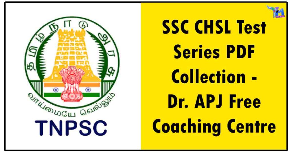 SSC CHSL Test Series PDF Collection - Dr. APJ Free Coaching Centre