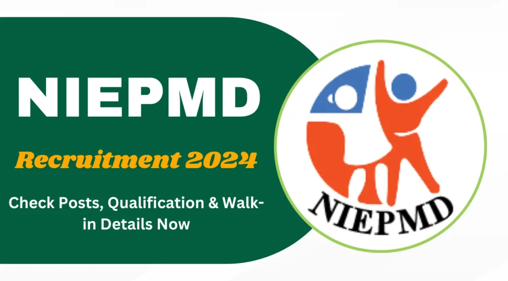 NIEPMD சென்னையில் ரூ.40,000 சம்பளத்தில் Research Assistant காலிப்பணியிடங்கள்