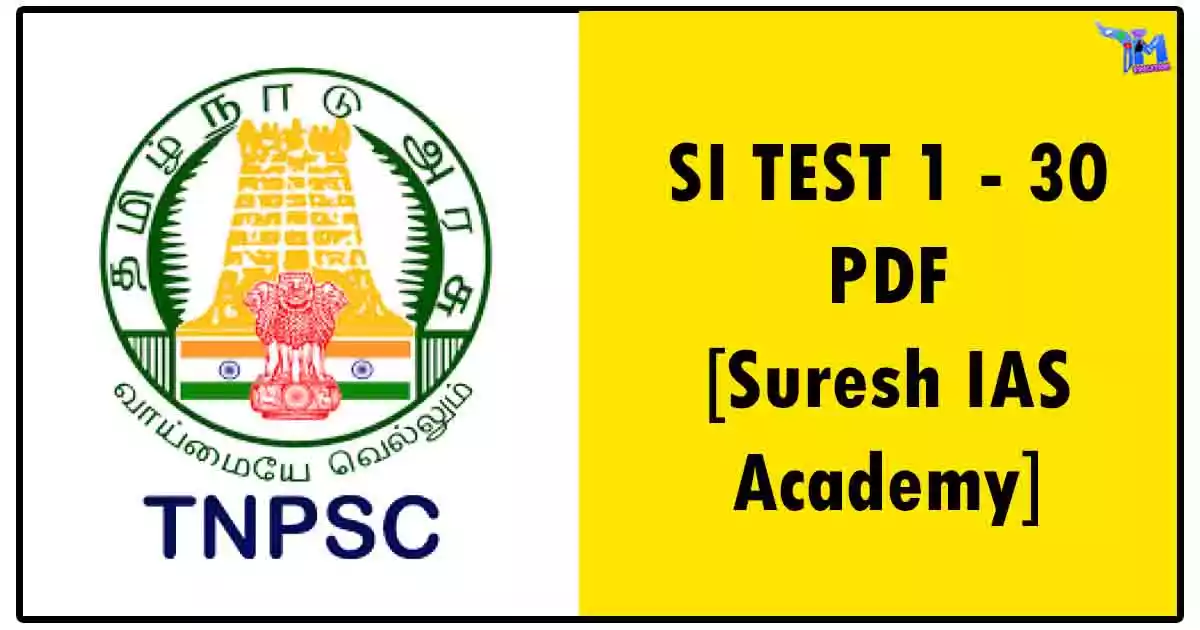 SI TEST 1 - 30 PDF [Suresh IAS Academy]