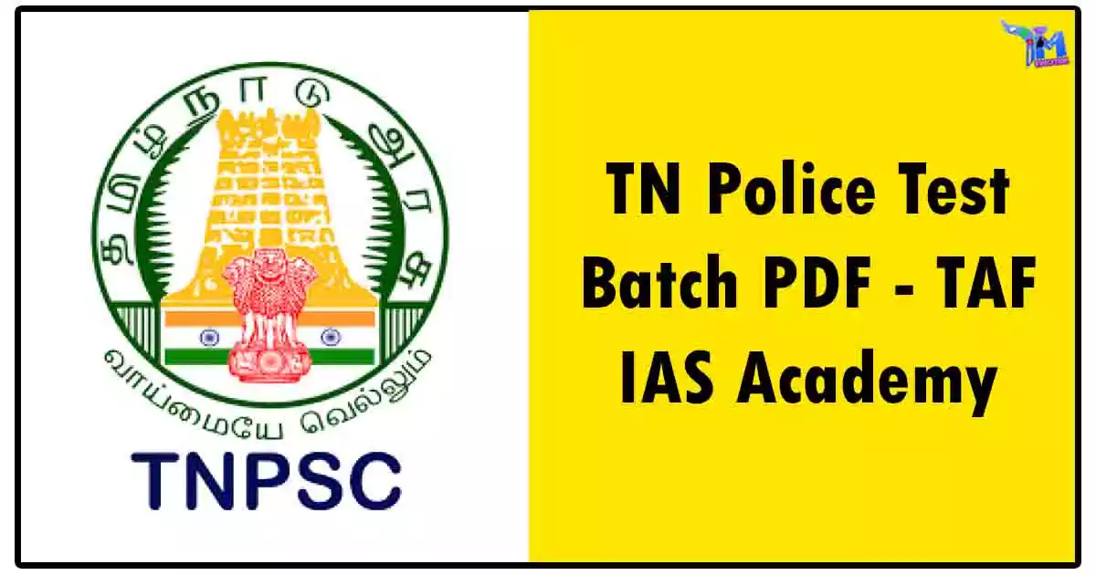 TN Police Test Batch PDF - TAF IAS Academy