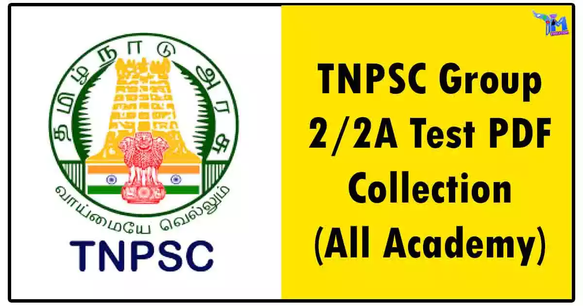 TNPSC Group 2/2A Test PDF Collection (All Academy)